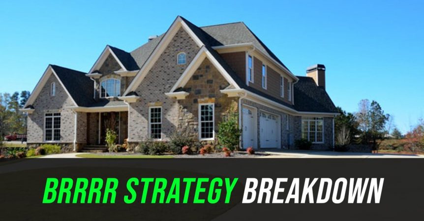 brrrr strategy breakdown