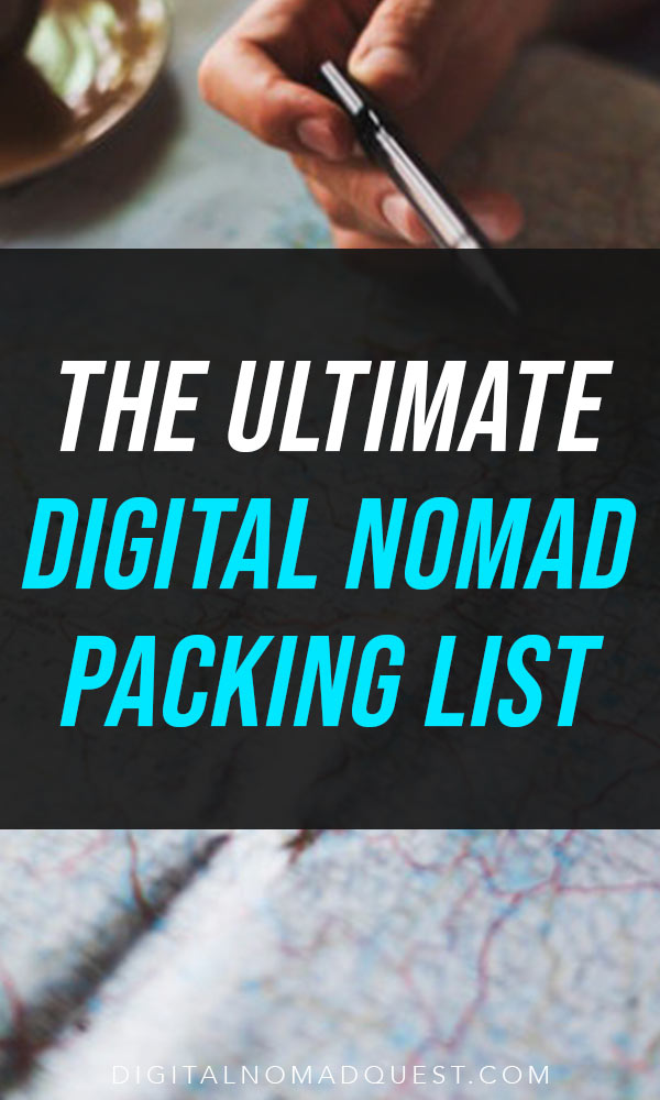 ultimate digital nomad packing list