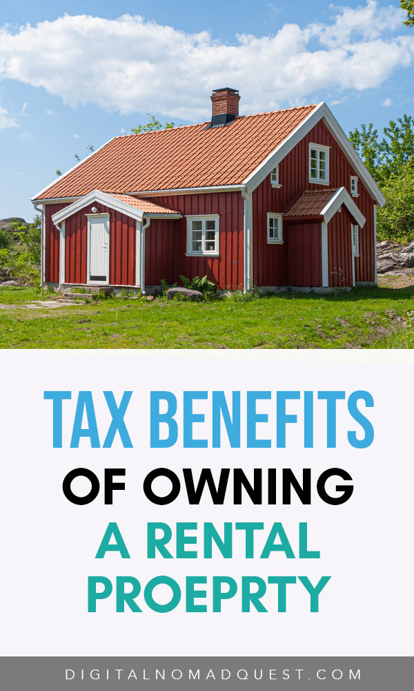 tax benefits of owning a rental property