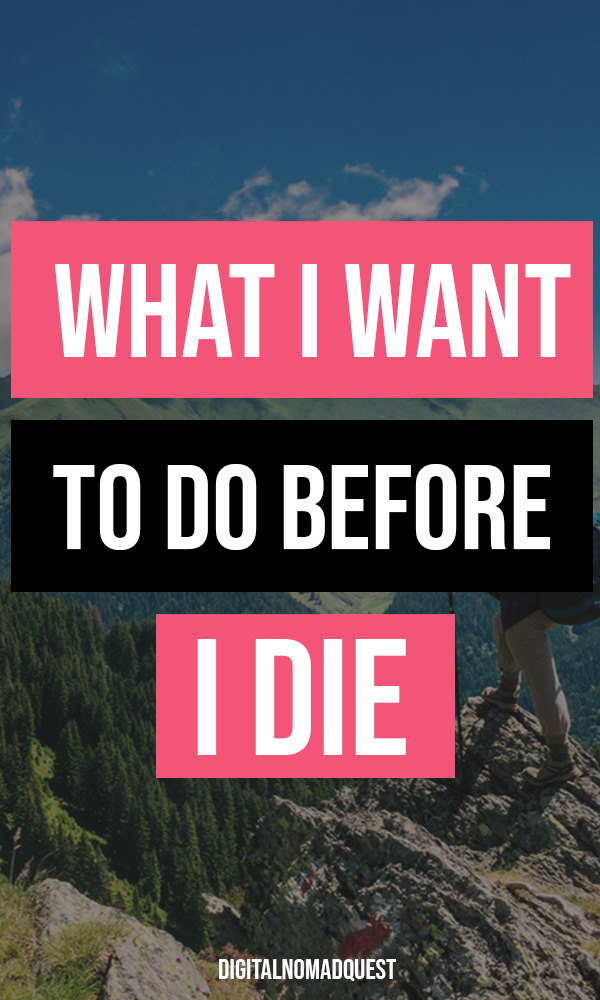 BEFORE I DIE