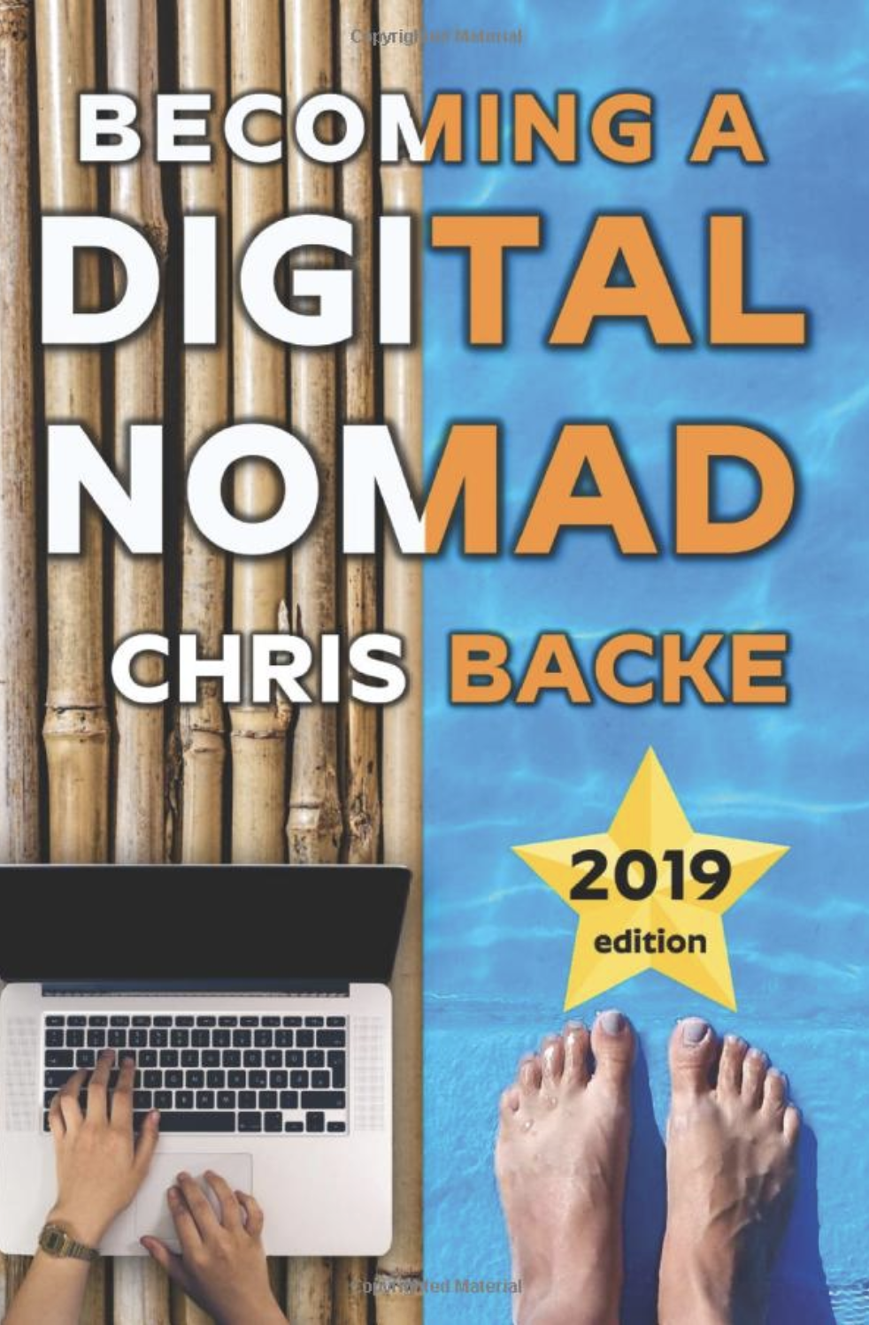 Becoming a Digital Nomad: Your Step By Step Guide To The Digital Nomad Lifestyle